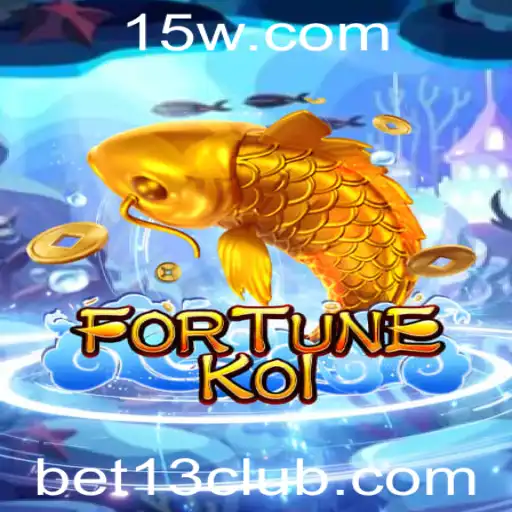FORTUNEKOI: Um Novo Patamar nos Jogos de Apostas Online com Bet13