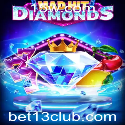 Explorando MadHitDiamonds: O Novo Fenômeno dos Jogos com Bet13
